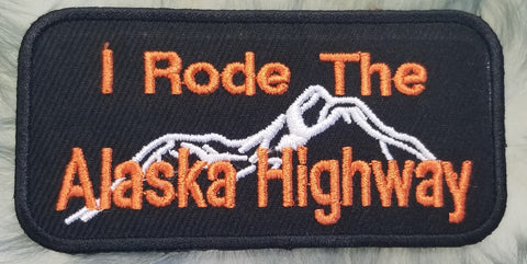 I Rode The Alaska Highway Patch - 4" X 2"