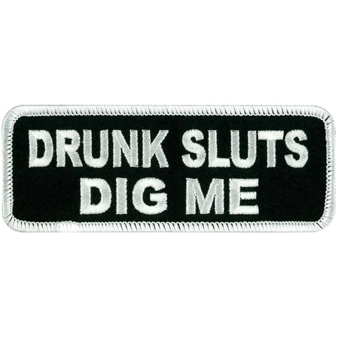Drunk Sluts 4" X 2"