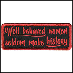 SELDOM MAKE HISTORY -4" X 2"