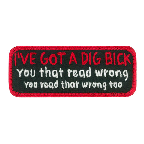 Got a dig bick 4" X 2"